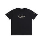 "It's Not AI, It's IA" Pure Cotton Minimalist Unisex T-Shirt
